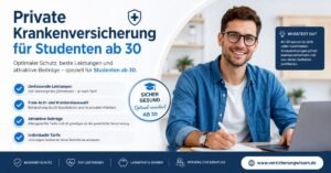 Private Krankenversicherung für Studenten über 30